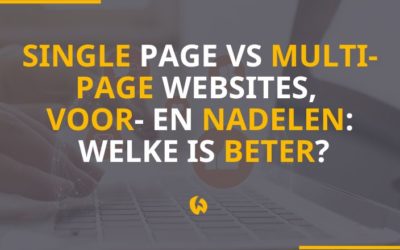 Single page vs multi-page websites, voor- en nadelen: wat is beter?